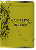 Manifesto sul Futuro del Cibo
